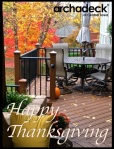 Happy Thanksgiving - Archadeck Central Iowa Decks Porches Patios Des Moines