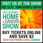 Des Moines Hone + Garden Show